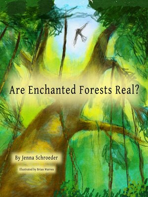 cover image of Are Enchanted Forests Real?